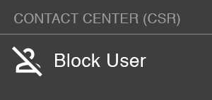 Block User-CSR